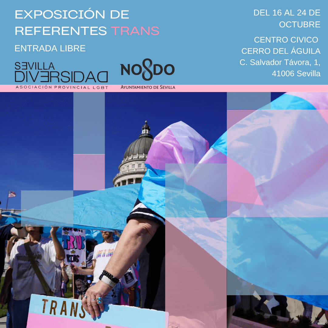 Sevilla – Exposición de Referentes Trans